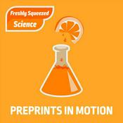 Preprints in Motion