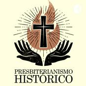 Presbiterianismo Histórico