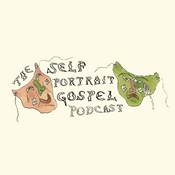 The Self Portrait Gospel :: Podcast