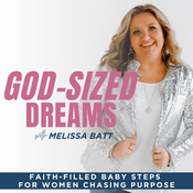 God-Sized Dreams | Mental Health, Mindset, Procrastination, Insecurities, Fear, Purpose