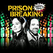 Prison Breaking With Sarah & Paul