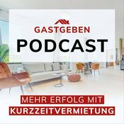 GASTGEBEN.DE Podcast | Mehr Erfolg mit Kurzzeitvermietung
