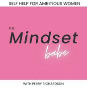 Mindset Babe | Self-Love, Confidence, Motivation, Self-Esteem, Inspiration, &amp; Manifestation