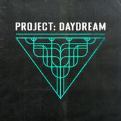 Project: Daydream