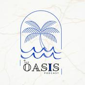 The Oasis Podcast