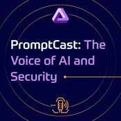 PromptCast: The Voice of AI and Security