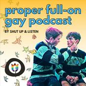 The Proper Full-On Gay Podcast - A Heartstopper Podcast