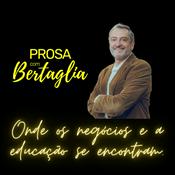 Prosa com Bertaglia