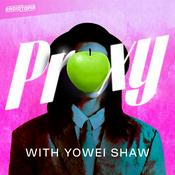 Proxy with Yowei Shaw