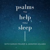Psalms to Help You Sleep