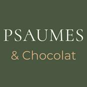 Psaumes & Chocolat : Bible et foi chrétienne au quotidien
