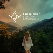 Psilocibina Ciencia y Experiencia: Los Psicodélicos y el Potencial Humano
