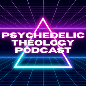 Psychedelic Theology