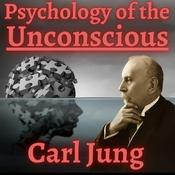 Psychology of the Unconscious