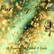 Pure Joy Talks : A journey of labor and love