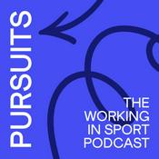 Pursuits - the working in sport podcast