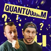 Quantum podcast (Quantuuuuhhm)