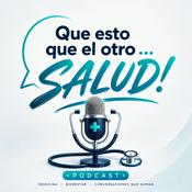 Que esto, que el otro...Salud