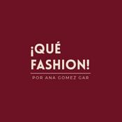 ¡Qué Fashion! por anagomezgar
