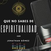 Que no sabes de Espiritualidad