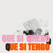 Que si quiero o que si tengo