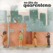 Quem é Você na Fila da Quarentena?