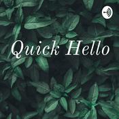 Quick Hello