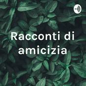 Racconti di amicizia