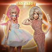 Race Chaser with Alaska & Willam