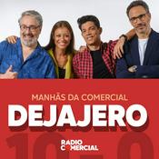 Dejajero nas Manhãs da Comercial