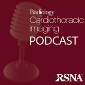 Radiology Cardiothoracic Imaging Podcast | RSNA