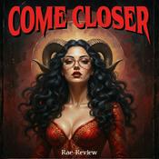 Come Closer