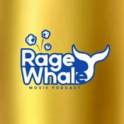 Rage Whale