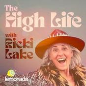 The High Life with Ricki Lake