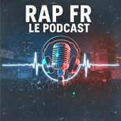 Rap FR Le Podcast