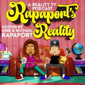 Rapaport's Reality Hosted By Kebe and Michael Rapaport