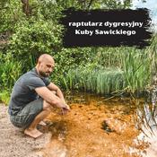 Raptularz dygresyjny Kuby Sawickiego