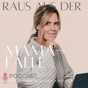 🤯 "Raus aus der Mama-Falle" - der Podcast für gestresste Mütter 👩‍👧‍👦