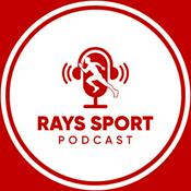 Rays Sport Podcast