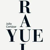 rayuela Julio Cortázar capitulo 7