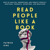 Read People Like a Book by Patrick King, Book Summary, Podcast, English