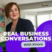 Real Business Conversations with Kinore