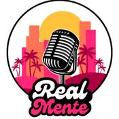 RealMente Podcast