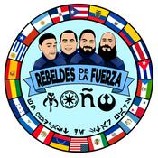Rebeldes de la Fuerza - Un podcast de Star Wars en español