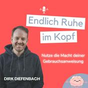 Endlich Ruhe im Kopf! Nutze die Macht deiner Gebrauchsanweisung!