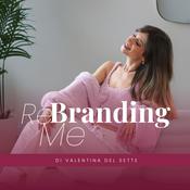 ReBranding Me | Il podcast per donne in continua evoluzione