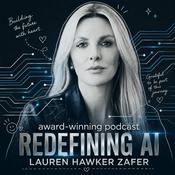 Redefining AI: The Award Winning Tech Podcast