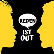 Reden ist OUT