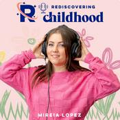Rediscovering Childhood