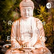 Reflexões De Uma Estudante De Budismo